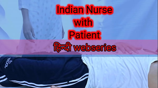 Patient Ne Kiya Indian Nurse Ke Saath Zor-zabardasti – Full Hd Hindi Webseries